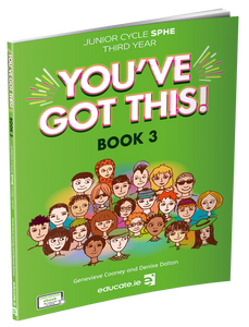 You've Got this Book 3 - SPHE - Junior Cycle