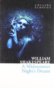 A MIDSUMMER NIGHT'S DREAM