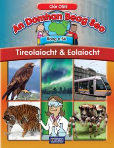 An Domhan Beag Seo- tirelaiocht & eolaiocht - Rang a Se