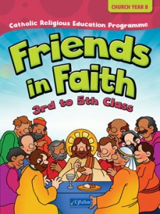 Friends in Faith- 3rd to 5th class